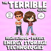 Energy Storage Technologies THE TERRIBLE GAME - No Prep Physics Science Review