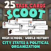 City States & Political Organization SCOOT TASK CARDS Game - World History