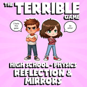 Reflection & Mirrors THE TERRIBLE GAME - No Prep Physics Science Review Activity