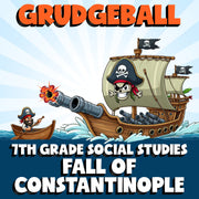 Fall of Constantinople GRUDGEBALL Socials Game - No Prep Grade 7 Review Activity