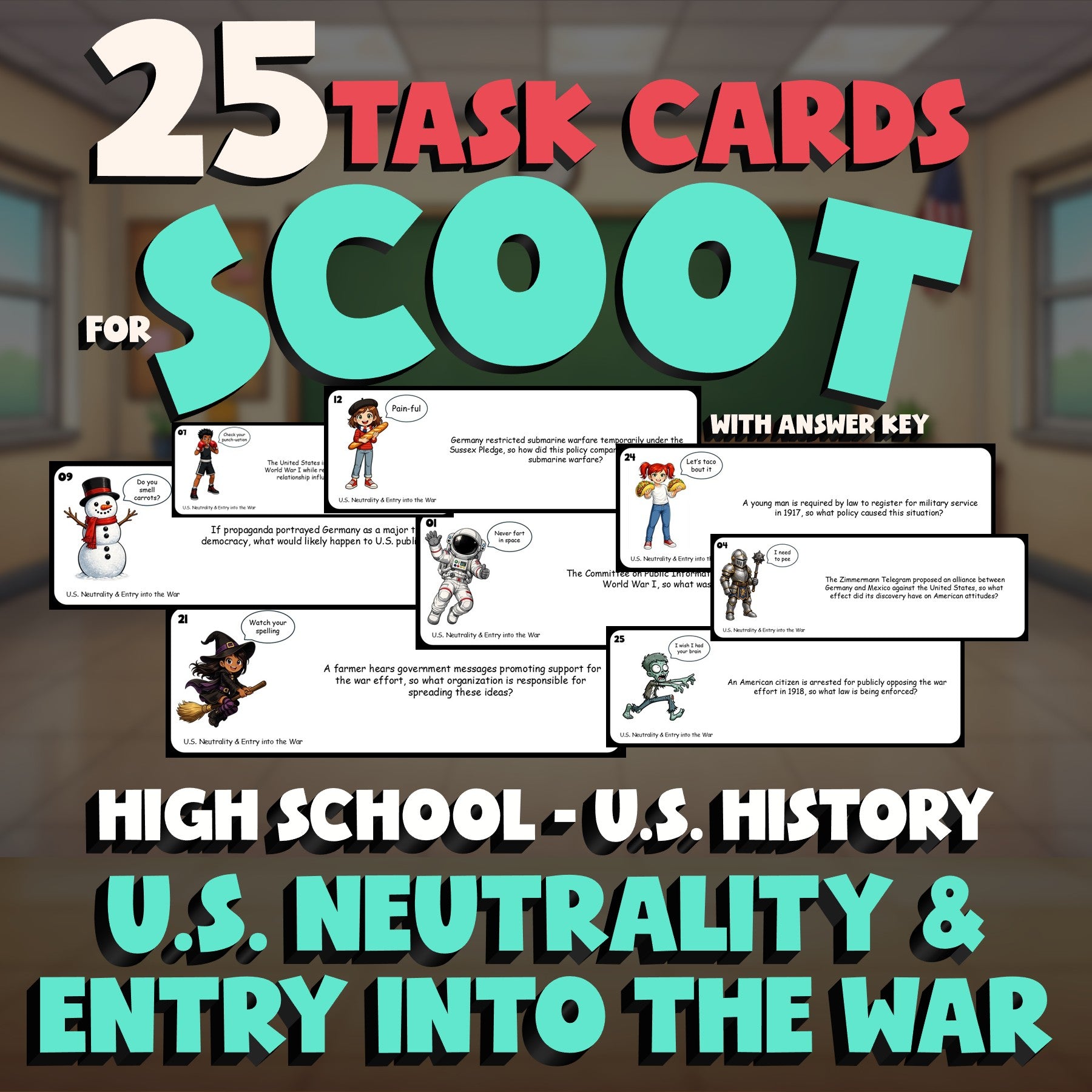 U.S. Neutrality & Entry into the War SCOOT TASK CARDS U.S. History Game