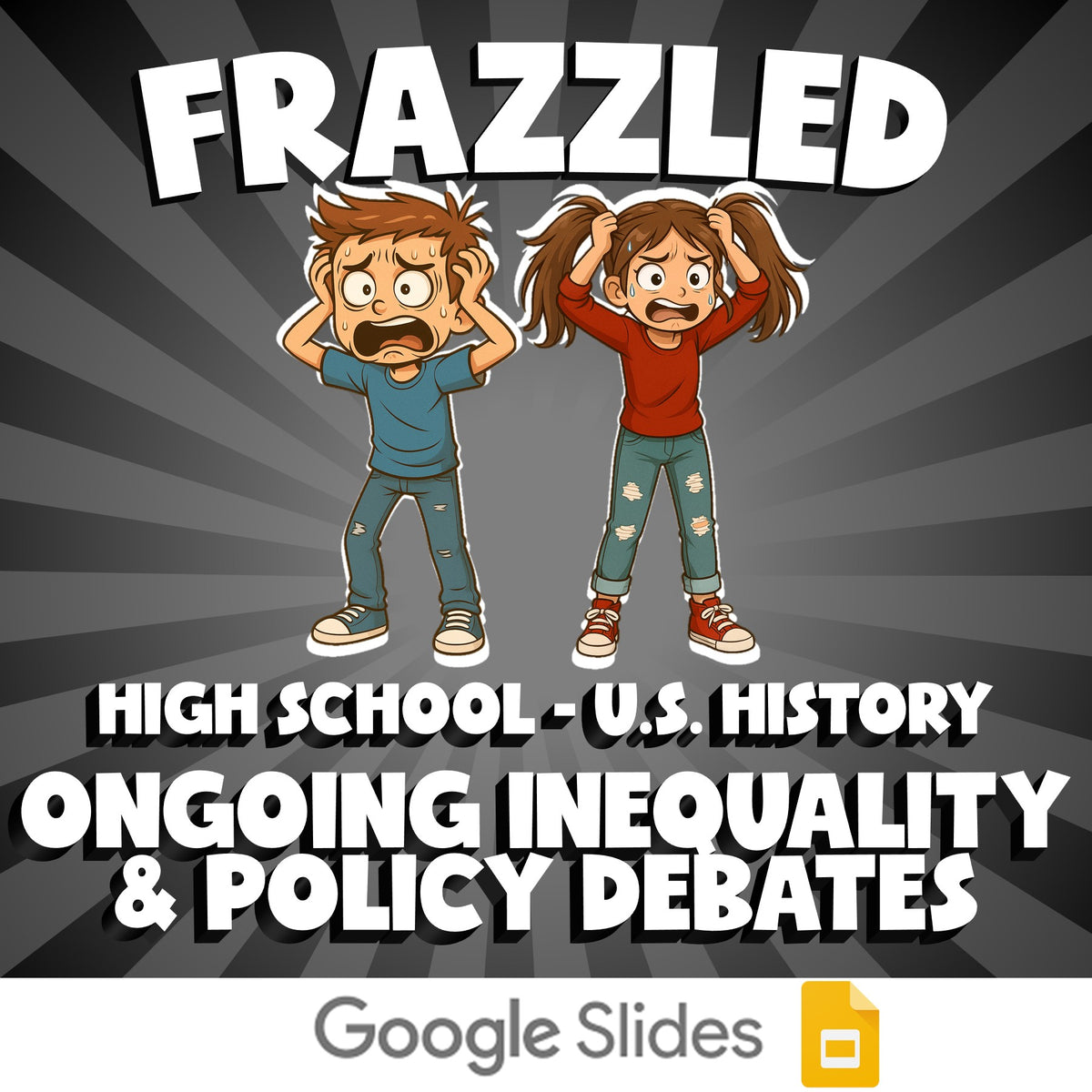 Ongoing Inequality & Policy Debates FRAZZLED U.S. History Game - No Prep Review