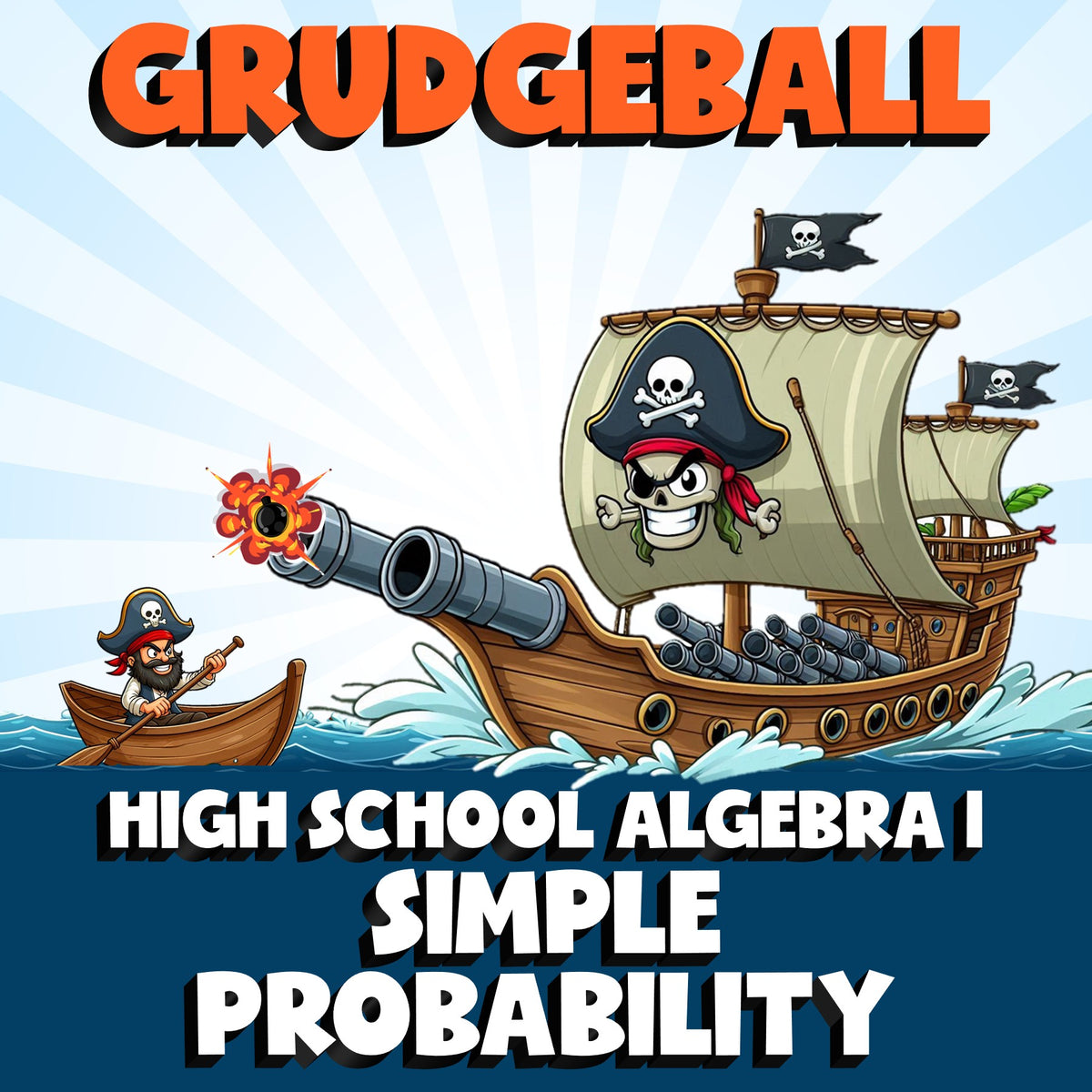 Simple Probability GRUDGEBALL Math Game - No Prep Algebra 1 Review Activity