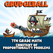 Constant of Proportionality Problems GRUDGEBALL Math Game - No Prep Grade 7
