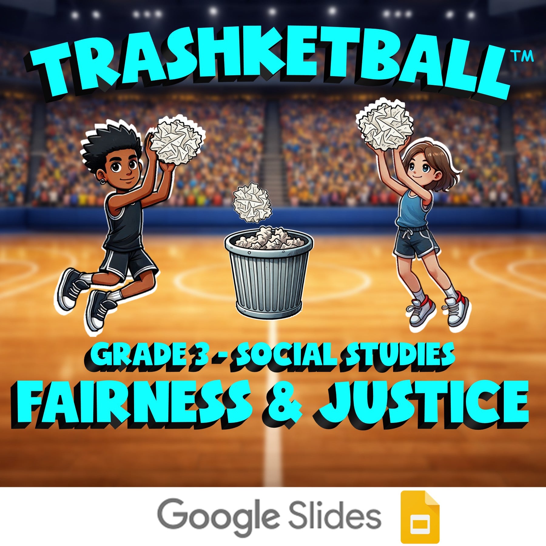 Fairness & Justice TRASHKETBALL Socials Game - No Prep Grade 3 Review Activity