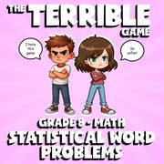 Statistical Word Problems THE TERRIBLE GAME - No Prep Grade 8 Math Review