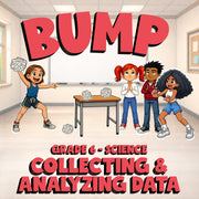 Collecting & Analyzing Data BUMP Science Game - No Prep Grade 6 Review Activity