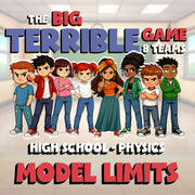 Model Limits BIG TERRIBLE GAME - No Prep Physics Science Review Activity