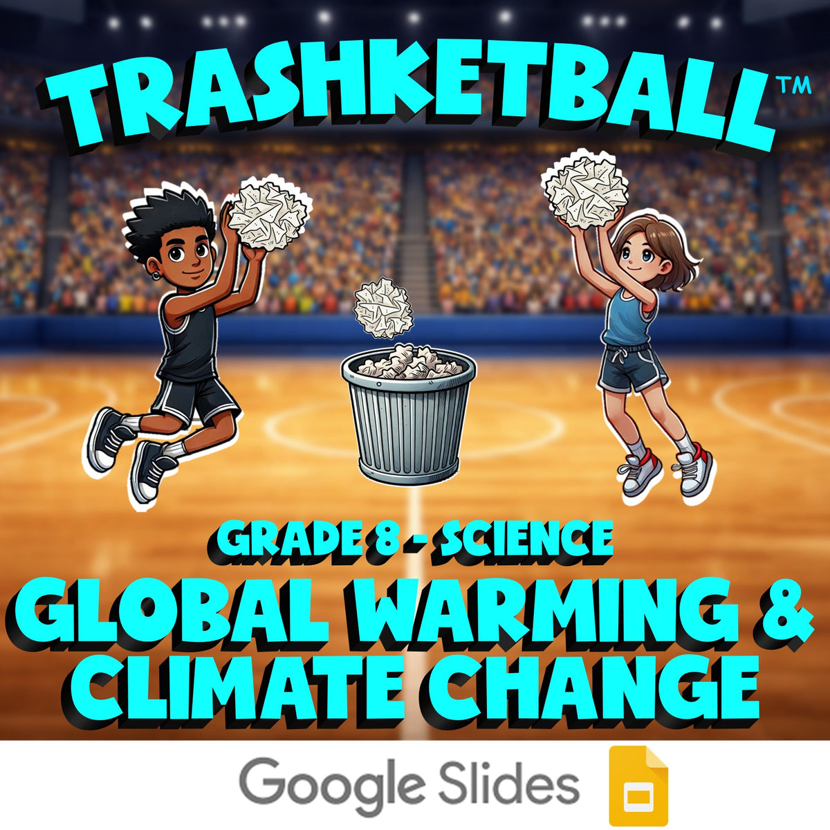 Global Warming & Climate Change TRASHKETBALL Science Game - No Prep Grade 8