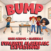 Evaluate Algebraic Expressions BUMP Math Game - No Prep Algebra 1 Review
