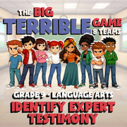 Identify Expert Testimony BIG TERRIBLE GAME - No Prep Grade 9 ELA Review