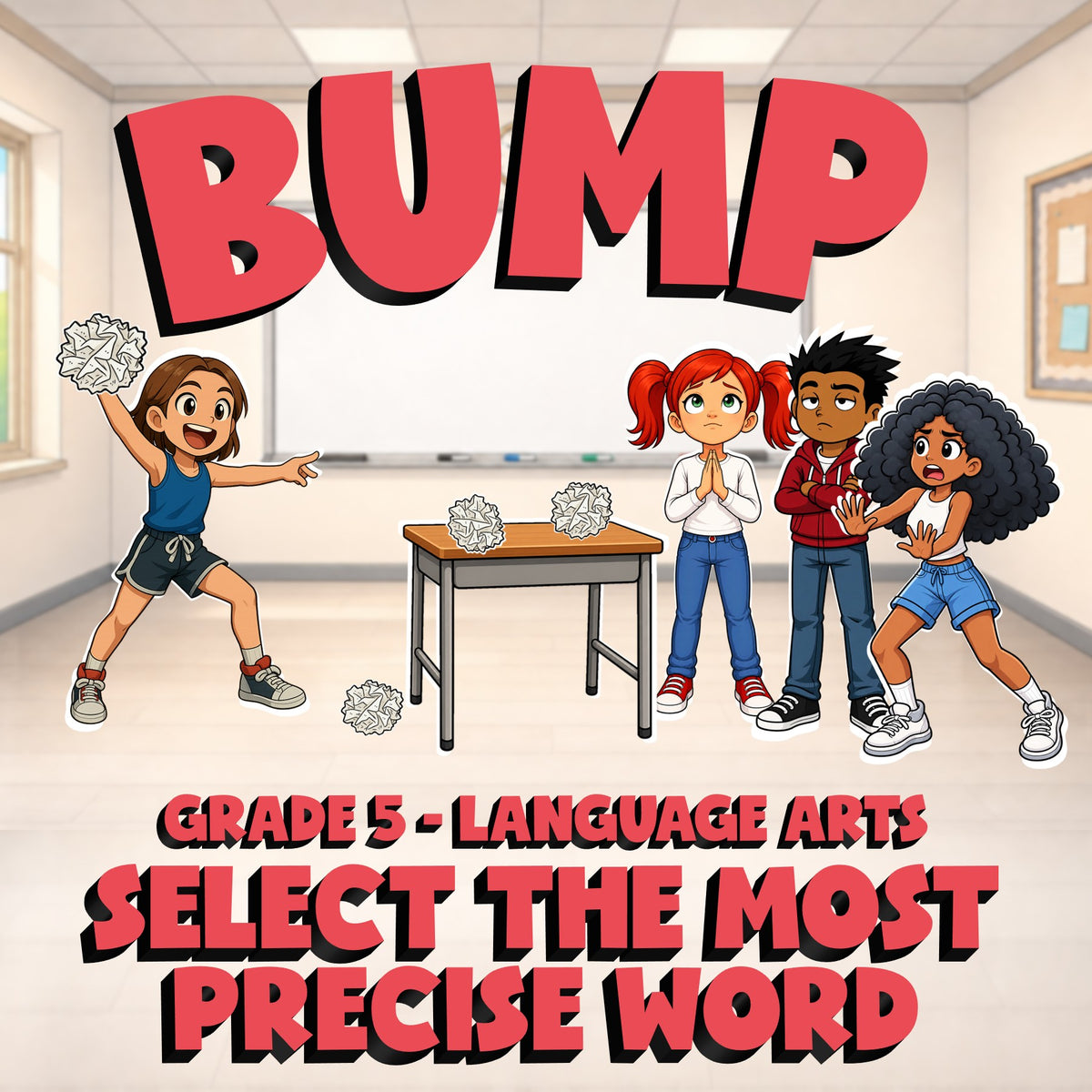 Select the Most Precise Word BUMP ELA Game - No Prep Grade 5 Review Activity