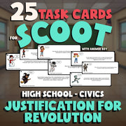 Justification for Revolution SCOOT TASK CARDS Civics Game - No Prep Review