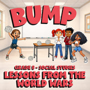 Lessons from the World Wars BUMP Socials Game - No Prep Grade 8 Review Activity