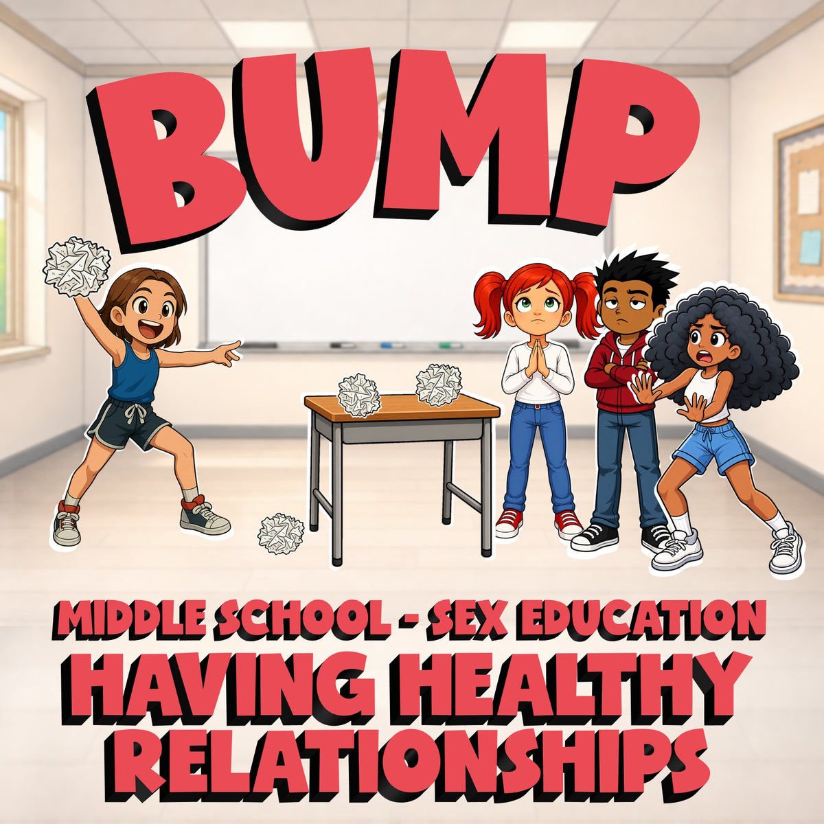 Having Healthy Relationships BUMP Game - No Prep Middle School Sex Education