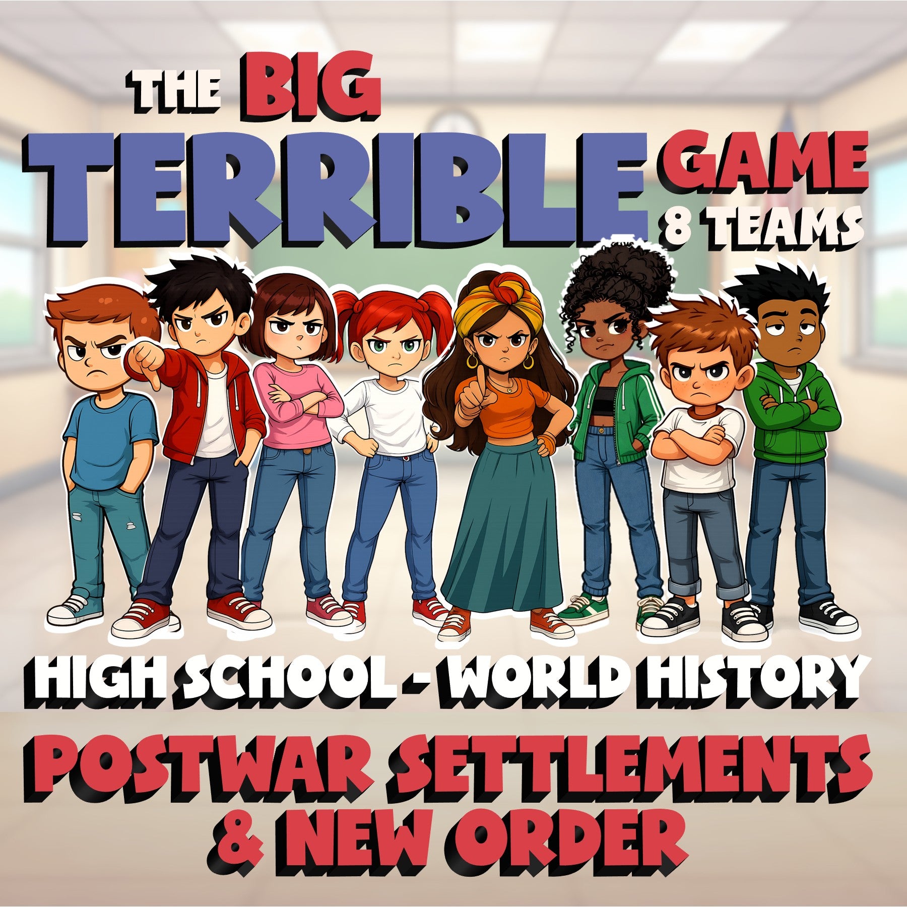 Postwar Settlements & New Order BIG TERRIBLE GAME - No Prep World History Review