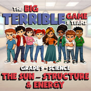 The Sun – Structure & Energy BIG TERRIBLE GAME - No Prep Grade 9 Science Review