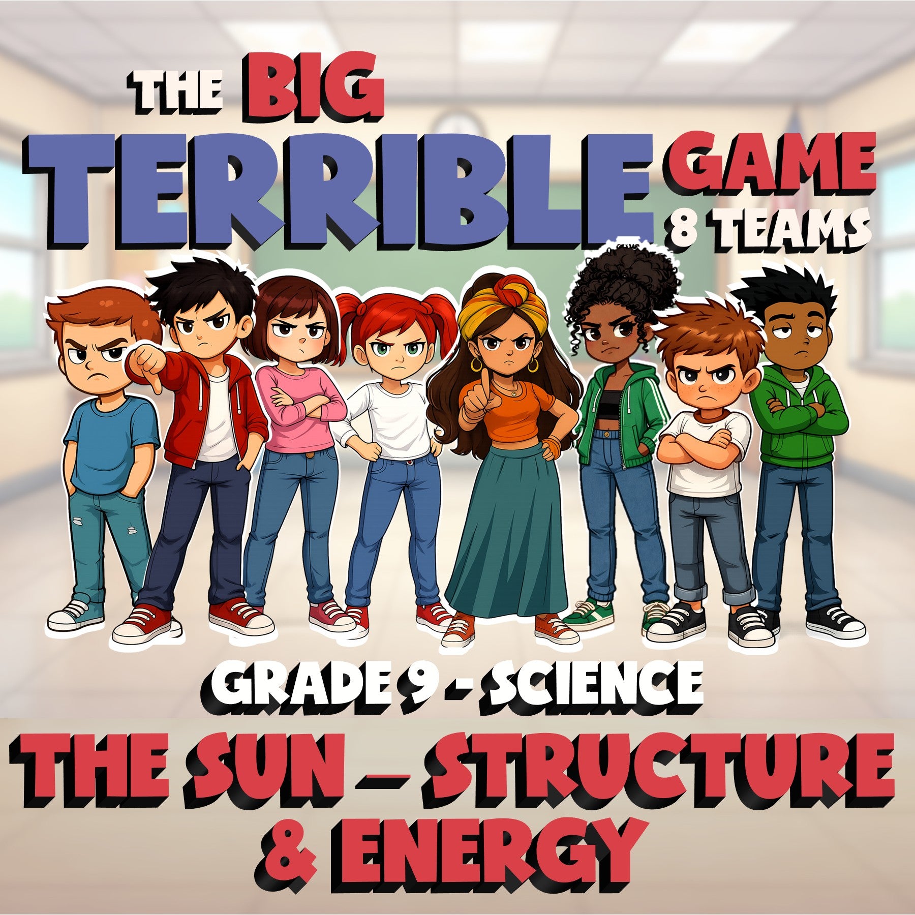The Sun – Structure & Energy BIG TERRIBLE GAME - No Prep Grade 9 Science Review