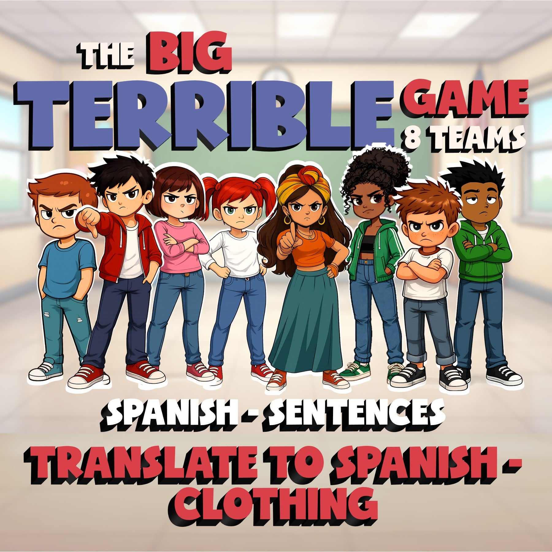 Translate to Spanish - Clothing BIG TERRIBLE GAME - No Prep Spanish Exercise