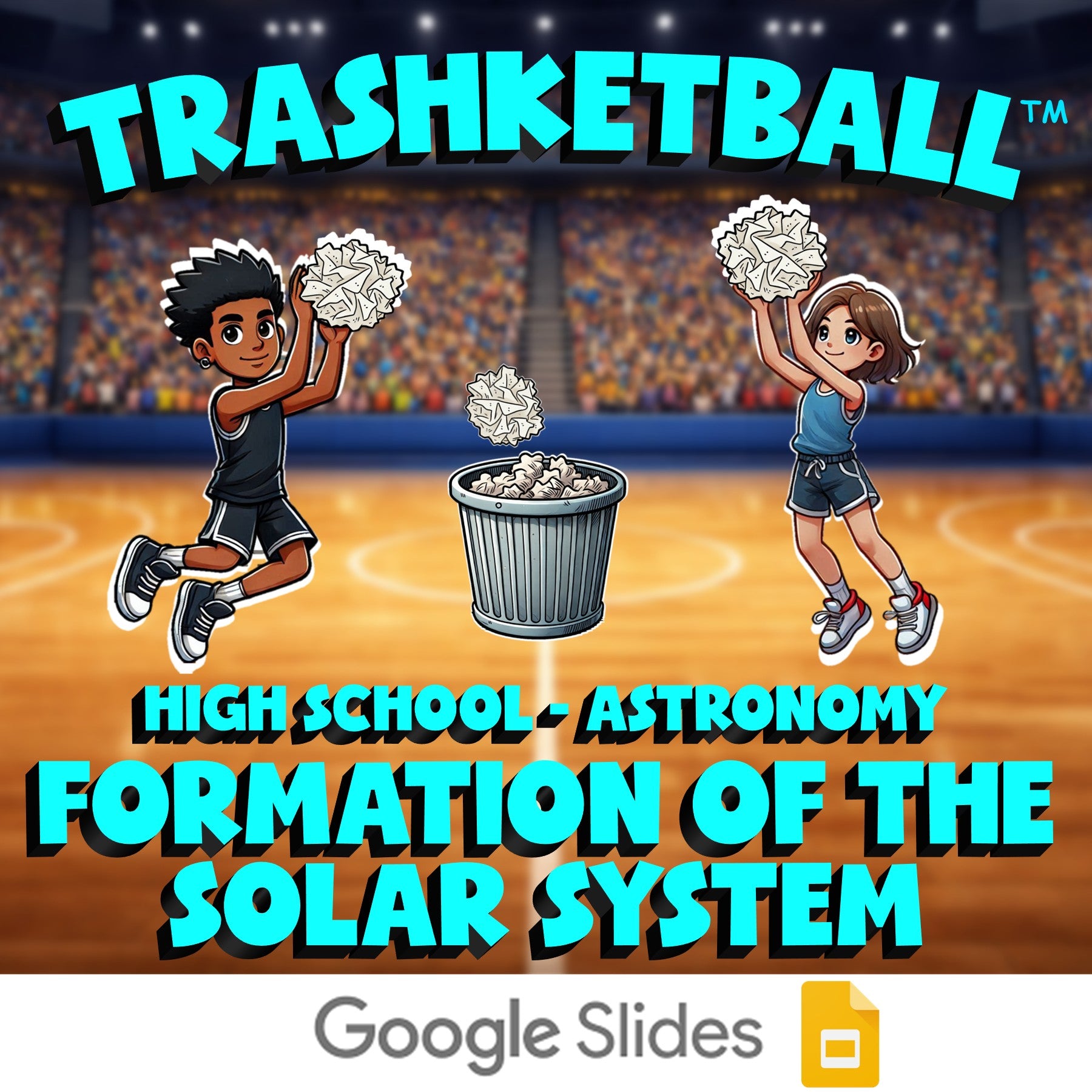 Formation of the Solar System TRASHKETBALL Science Game - No Prep Astronomy