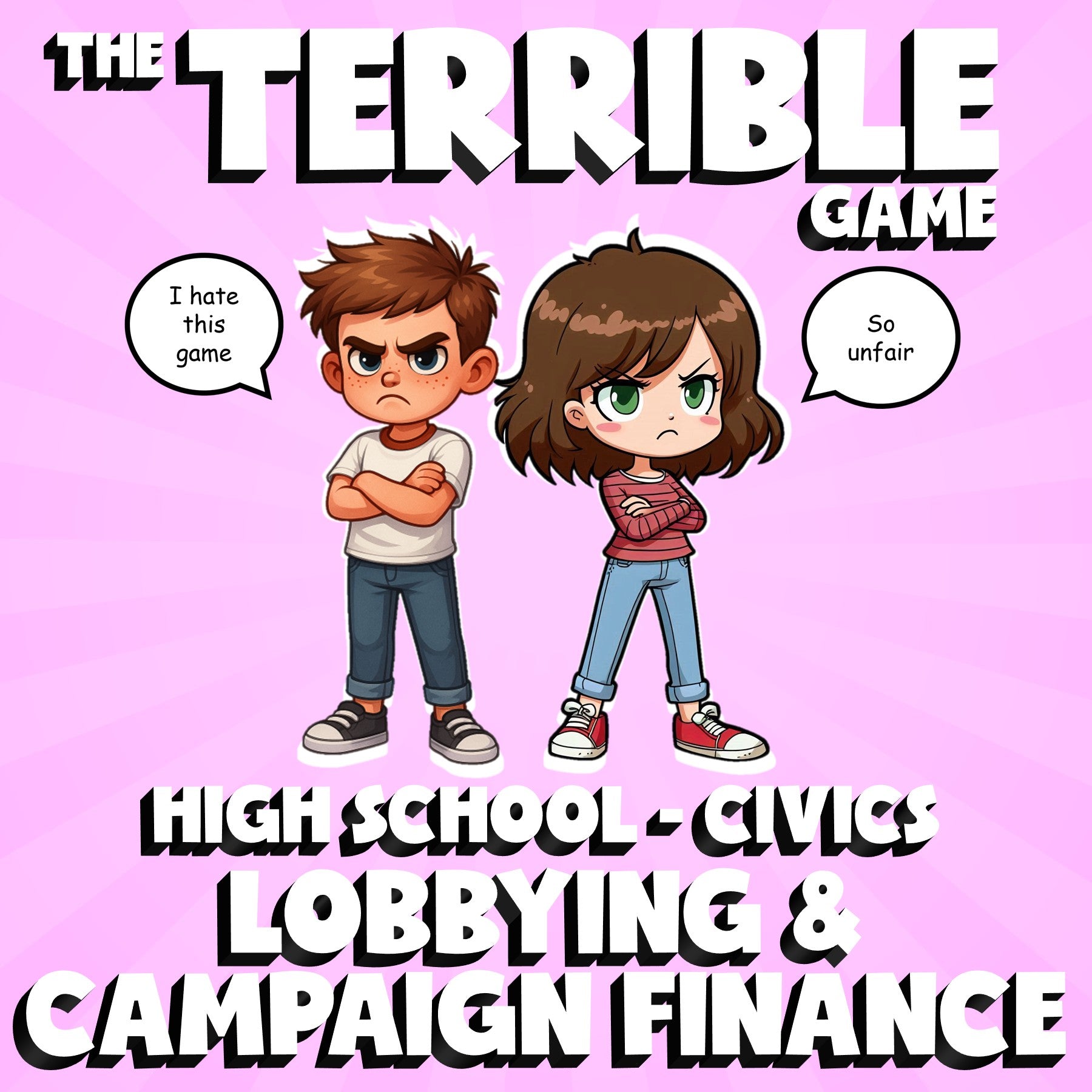 Lobbying & Campaign Finance THE TERRIBLE GAME - No Prep Civics Review Activity