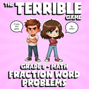 Fraction Word Problems THE TERRIBLE GAME - No Prep Grade 8 Math Review Activity