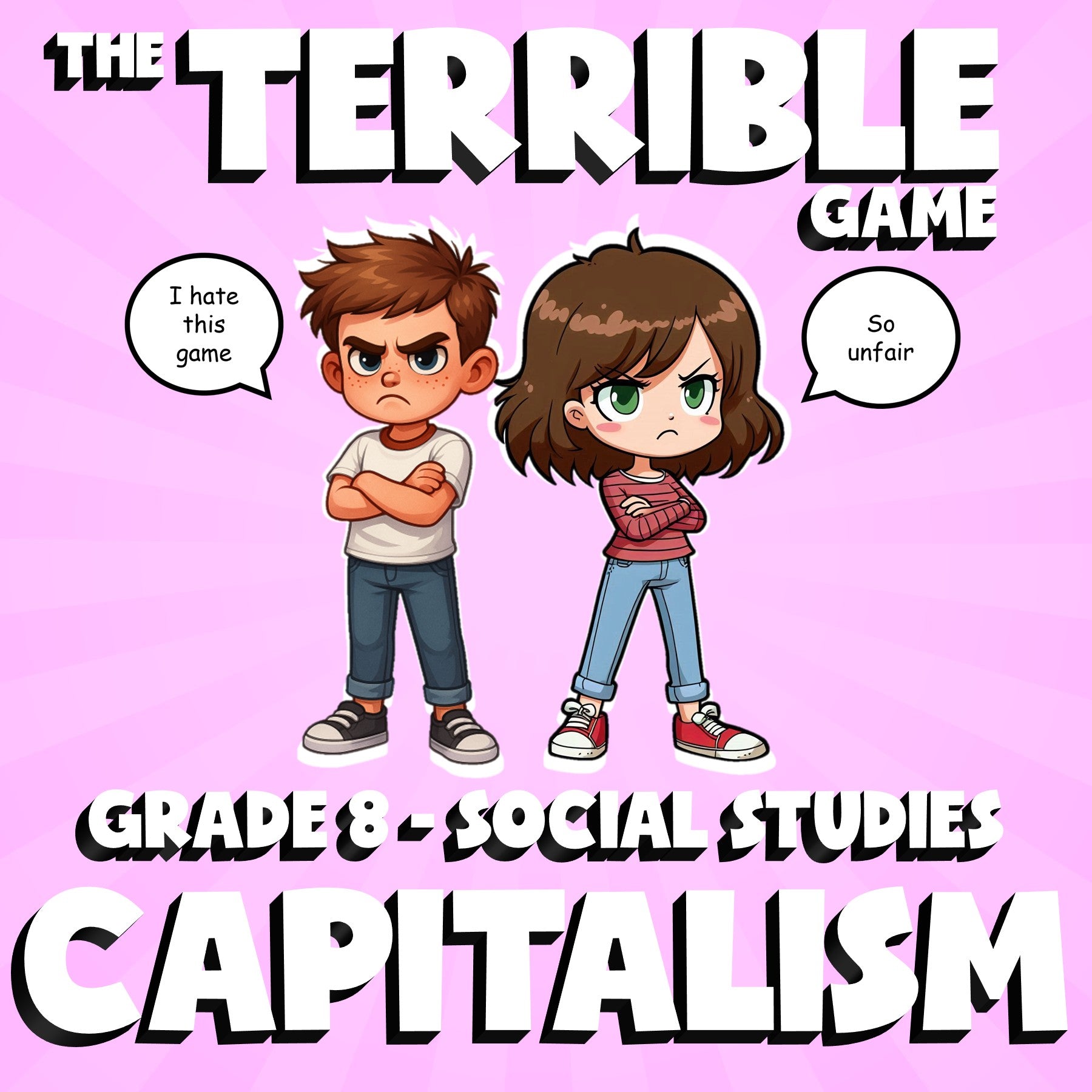 Capitalism THE TERRIBLE GAME - No Prep Grade 8 Socials Review Activity