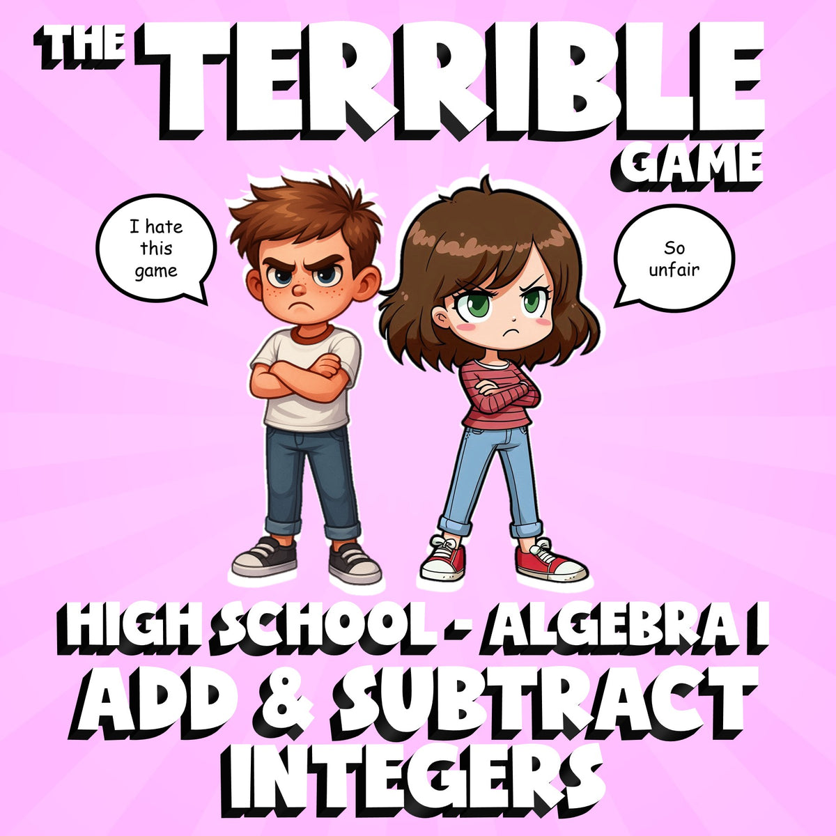Add & Subtract Integers THE TERRIBLE GAME - No Prep Algebra 1 Math Review