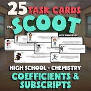 Coefficients & Subscripts SCOOT TASK CARDS Science Game - No Prep Chemistry