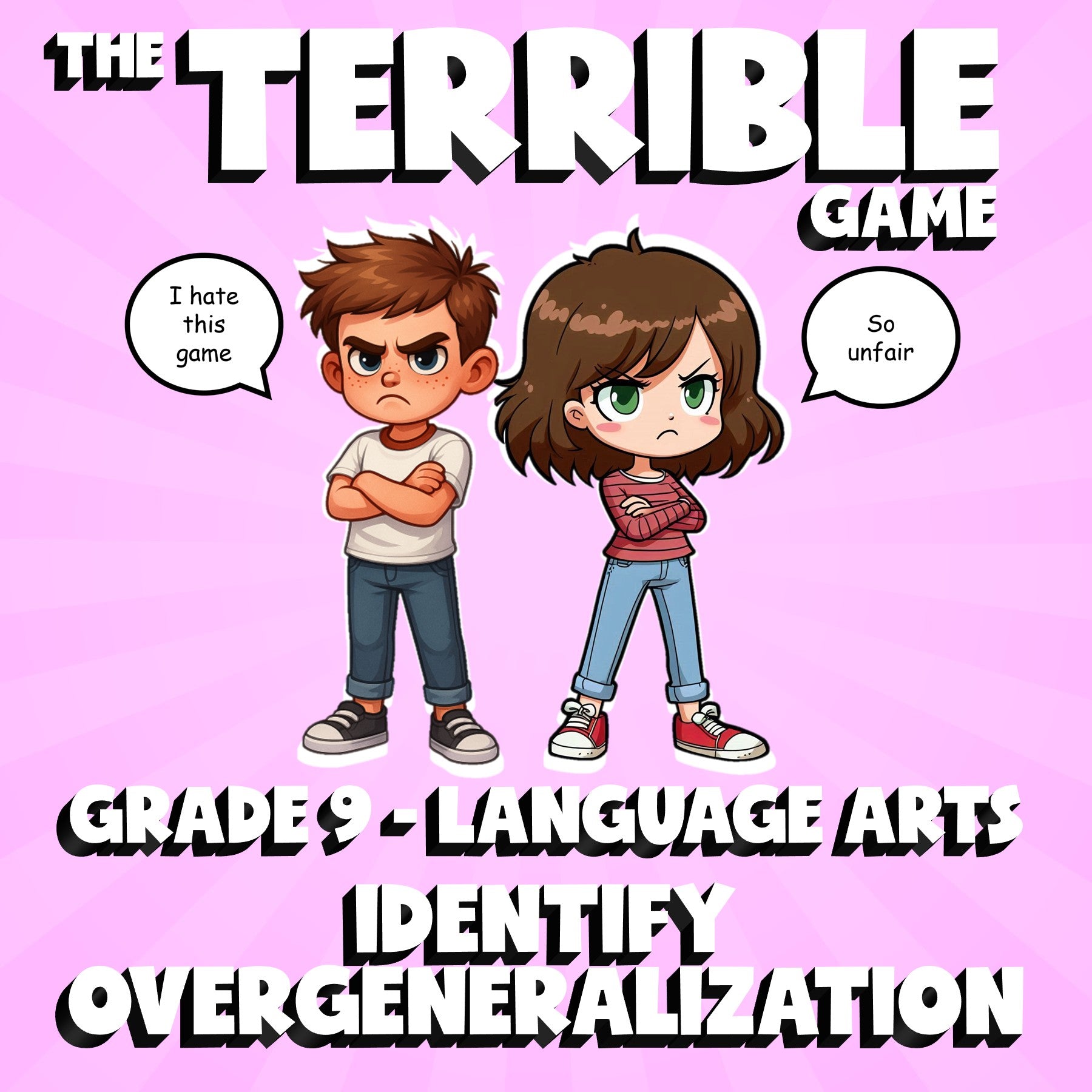 Identify Overgeneralization THE TERRIBLE GAME - No Prep Grade 9 ELA Review