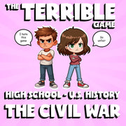 The Civil War THE TERRIBLE GAME - No Prep U.S. History Review Activity
