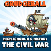 The Civil War GRUDGEBALL U.S. History Game - No Prep Review Activity