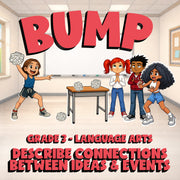 Describe Connections Between Ideas & Events BUMP ELA Game - No Prep Grade 3