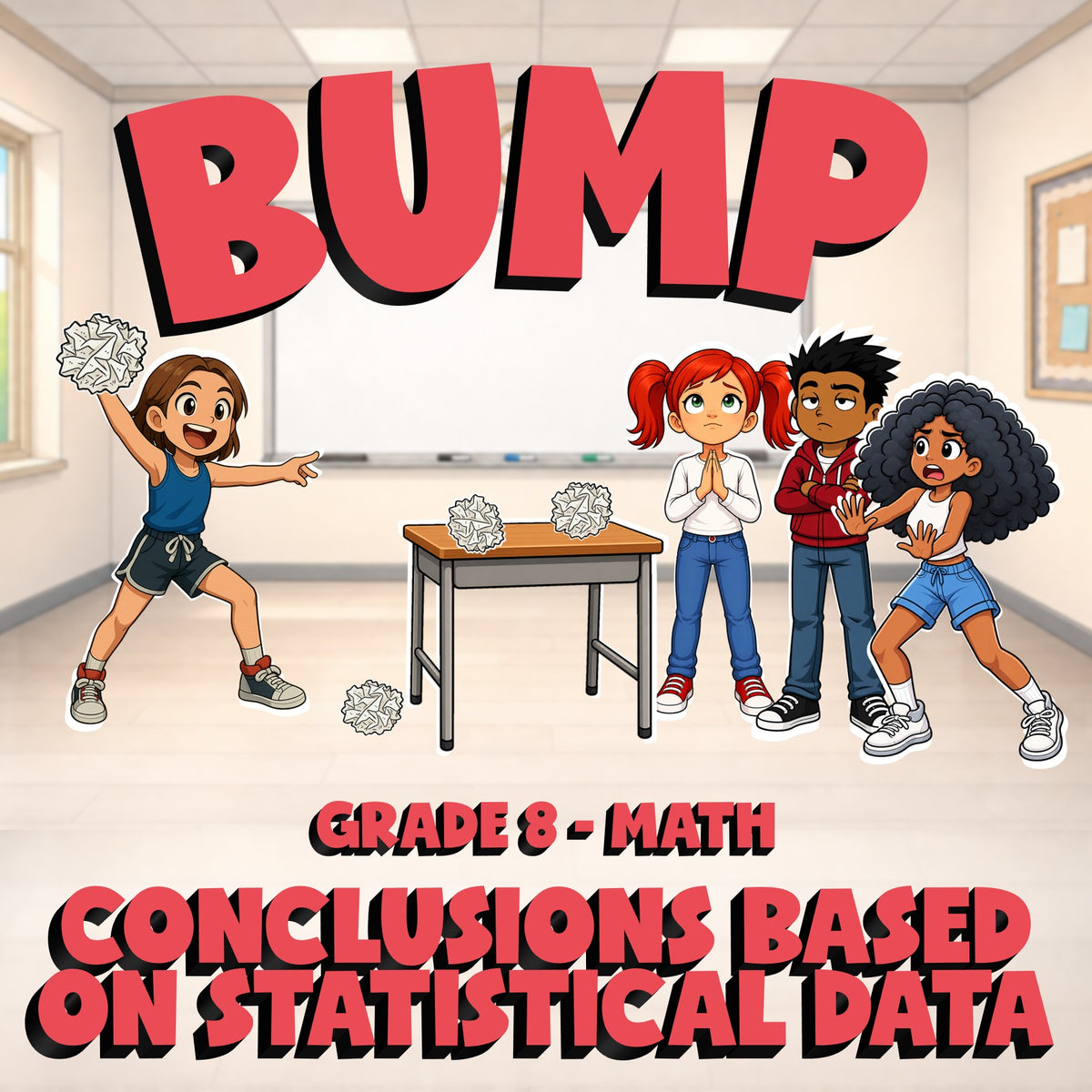 Conclusions Based on Statistical Data BUMP Math Game - No Prep Grade 8 Review