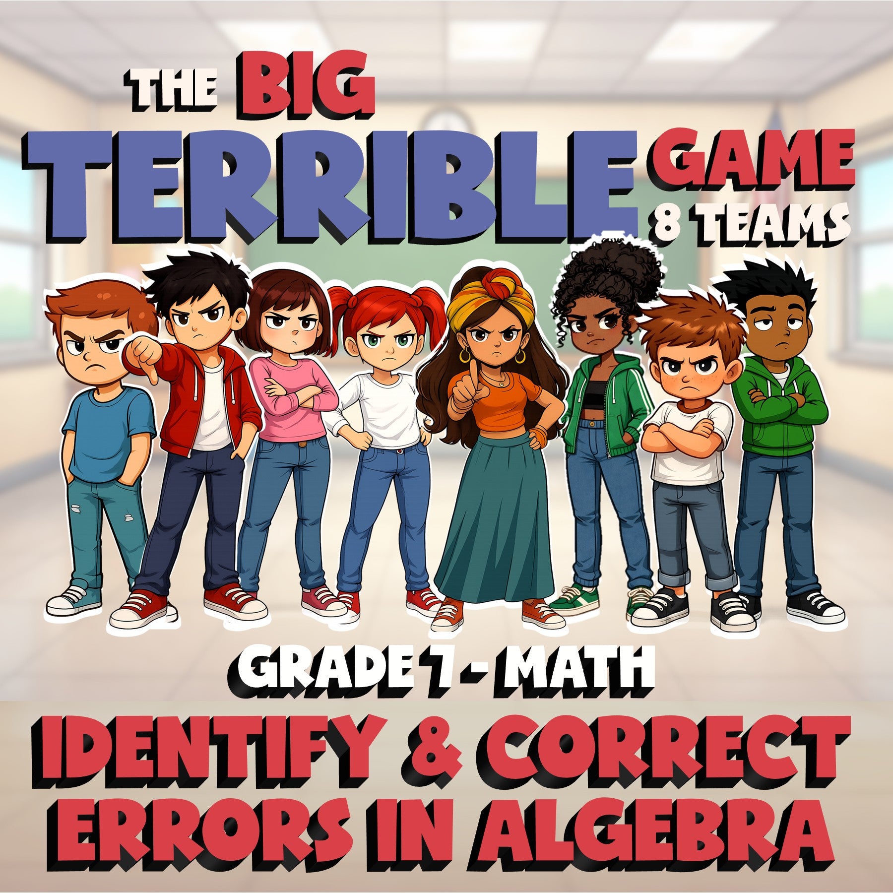 Identify & Correct Errors in Algebra BIG TERRIBLE GAME - Grade 7 Math Review
