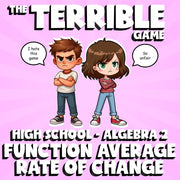Function Average Rate of Change THE TERRIBLE GAME - No Prep Algebra 2 Review