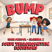 Solve Trigonometric Equations BUMP Math Game - No Prep Algebra 2 Review Activity