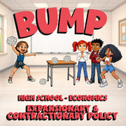 Expansionary & Contractionary Policy BUMP Economics Game - No Prep Review