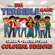 Colonial Regions BIG TERRIBLE GAME - No Prep Grade 4 Socials Review Activity