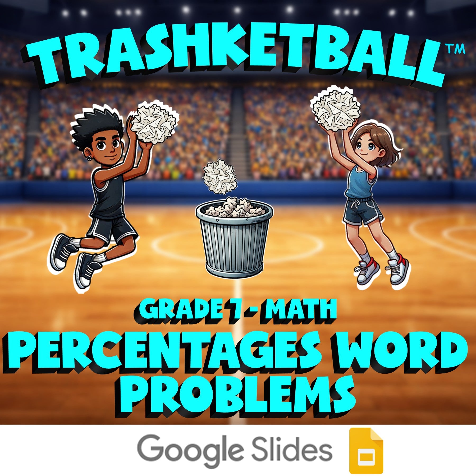 Percentages Word Problems TRASHKETBALL Math Game - No Prep Grade 7 Review