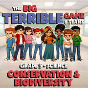Conservation & Biodiversity BIG TERRIBLE GAME - No Prep Grade 5 Science Review