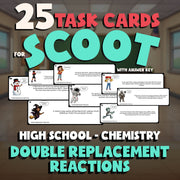 Double Replacement Reactions SCOOT TASK CARDS Science Game - No Prep Chemistry