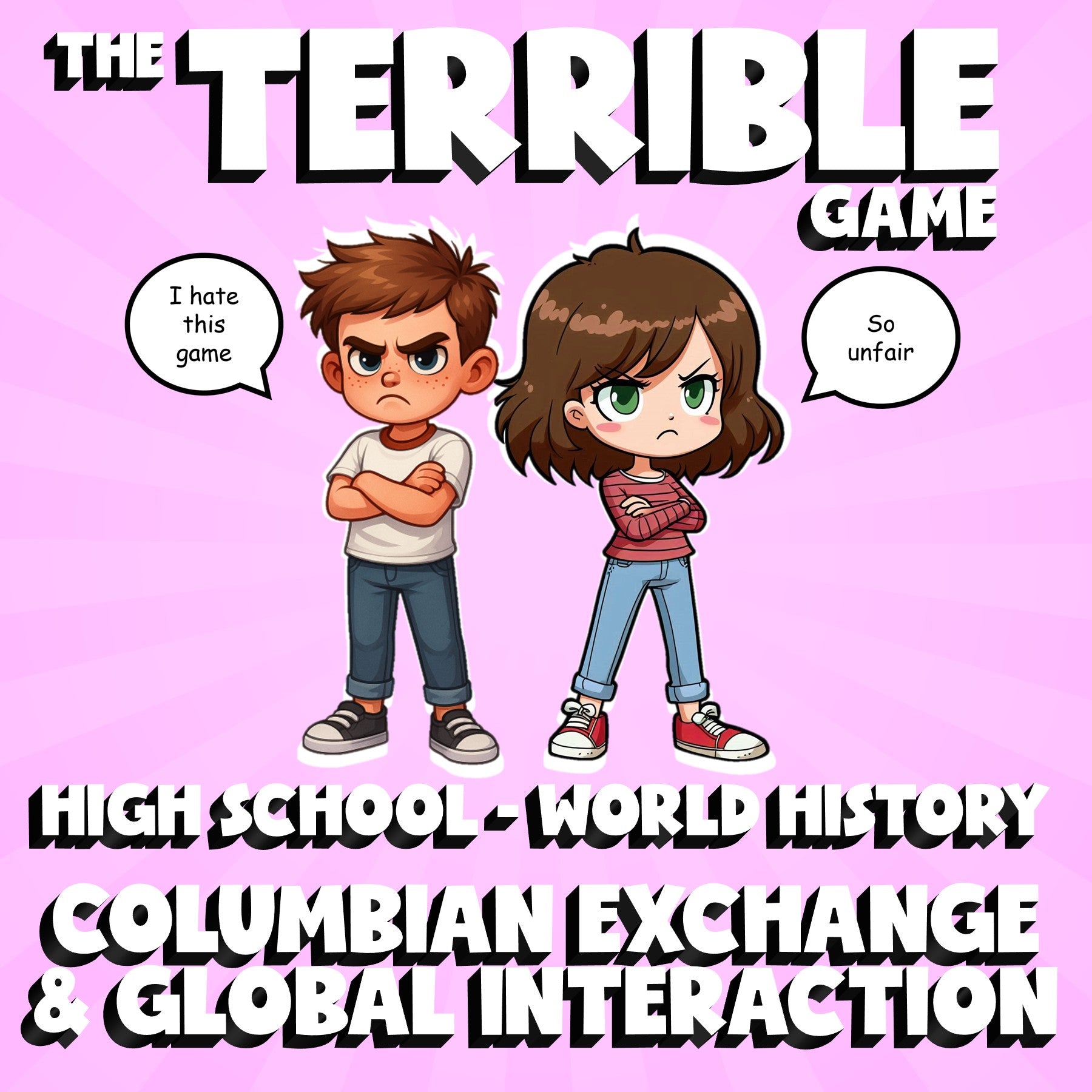 Columbian Exchange & Global Interaction THE TERRIBLE GAME - World History Review