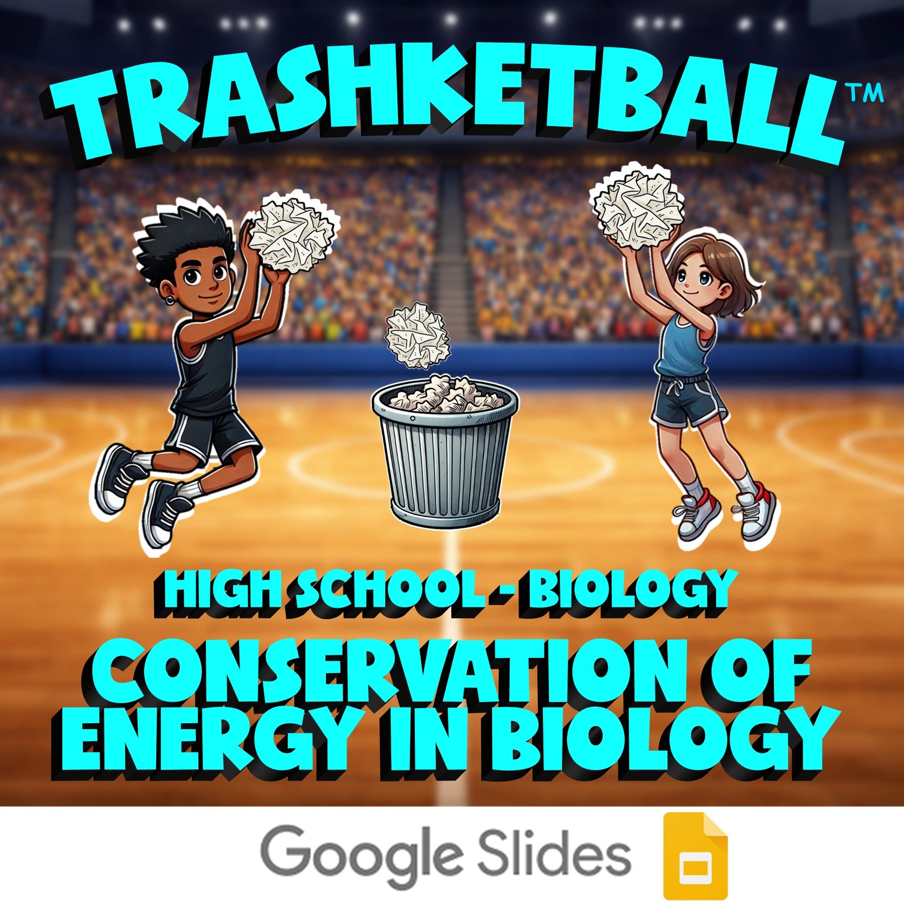 Conservation of Energy in Biology TRASHKETBALL Science Game - No Prep Biology