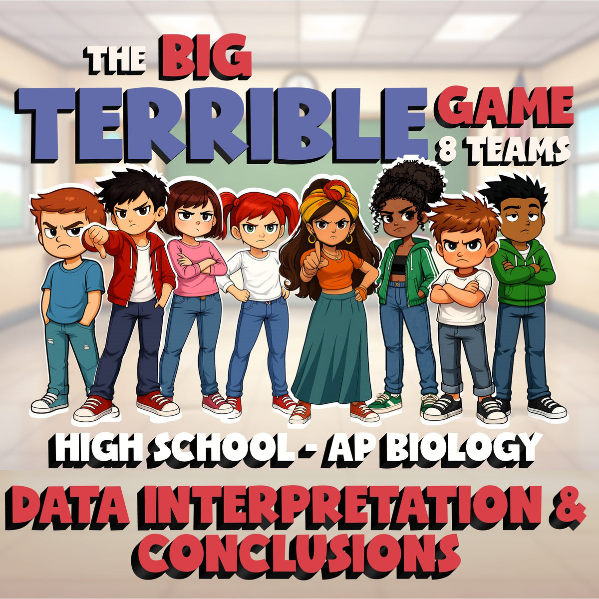 Data Interpretation & Conclusions BIG TERRIBLE GAME - AP Biology Science Review