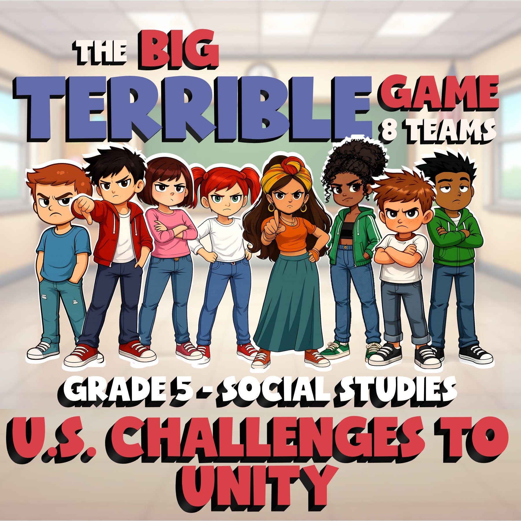 U.S. Challenges to Unity BIG TERRIBLE GAME - No Prep Grade 5 Socials Review
