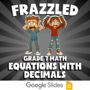 Equations with Decimals FRAZZLED Math Game - No Prep Grade 7 Review Activity
