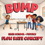 Flow Rate Concept BUMP Science Game - No Prep Physics Review Activity