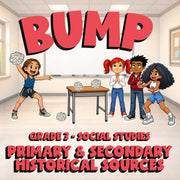 Primary & Secondary Historical Sources BUMP Socials Game - No Prep Grade 3