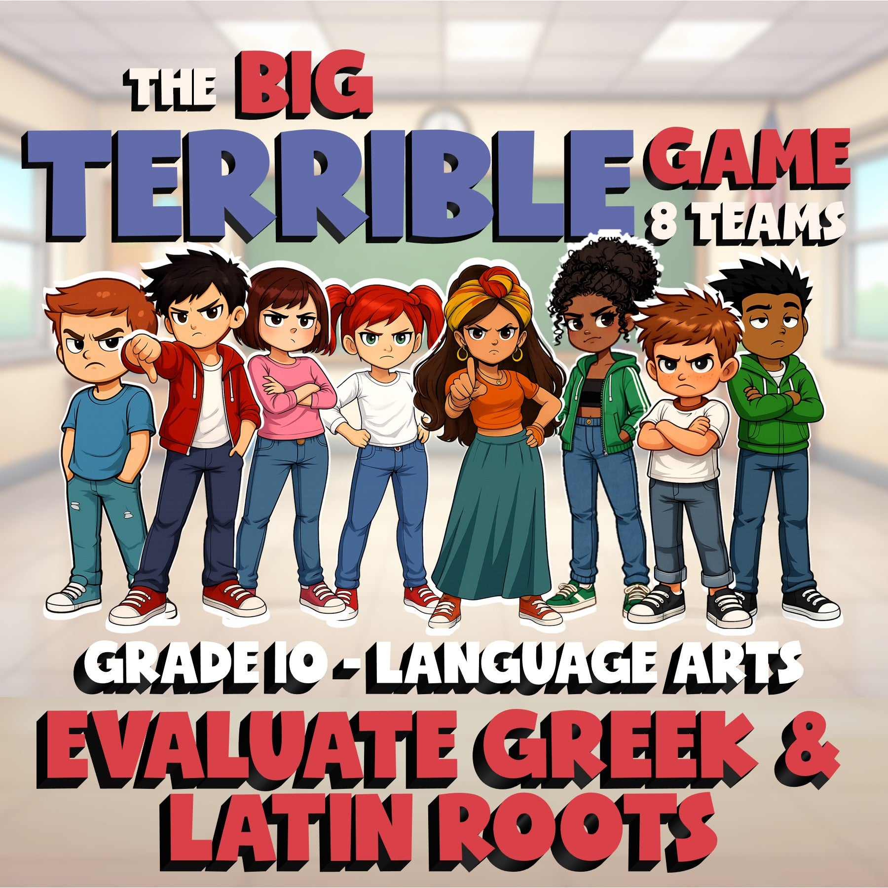 Evaluate Greek & Latin Roots BIG TERRIBLE GAME - No Prep Grade 10 ELA Review
